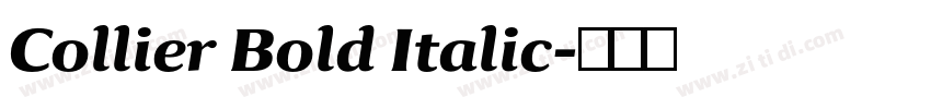 Collier Bold Italic字体转换